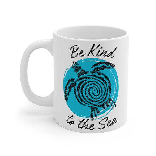 Be Kind to the Sea Mug 11oz